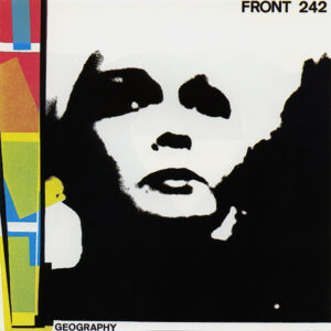 Album cover of Front 242 ‎– Geography