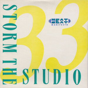 Album cover of Meat Beat Manifesto ‎– Storm The Studio