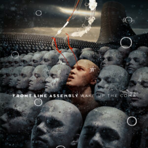 Album cover of Front Line Assembly ‎– Wake Up The Coma