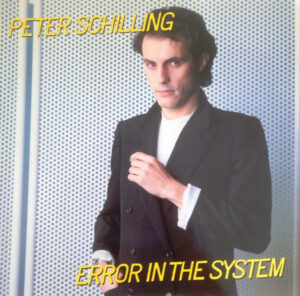 Album cover of Peter Schilling ‎– Error In The System