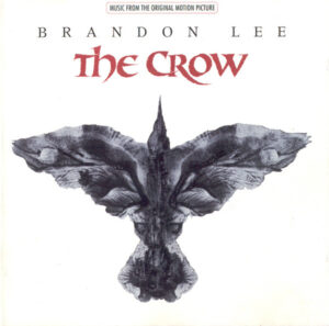 Album cover of Various – The Crow (Music From The Original Motion Picture)